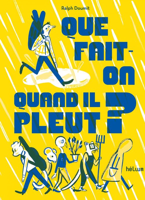 ebook cover of Que fait-on quand il pleut ?, by Ralph Doumit