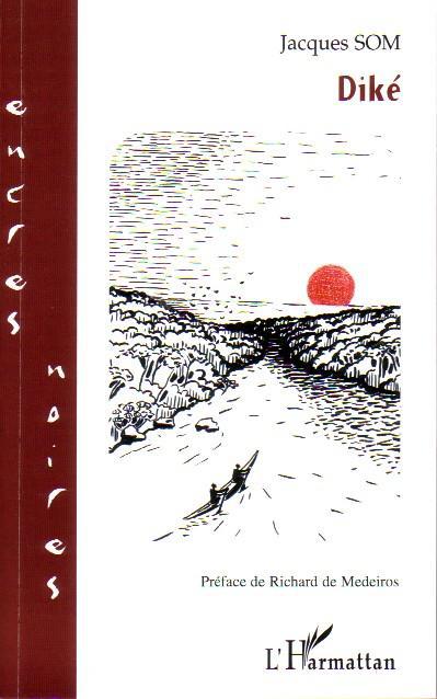 Couverture ebook de Diké, de Jacques Som