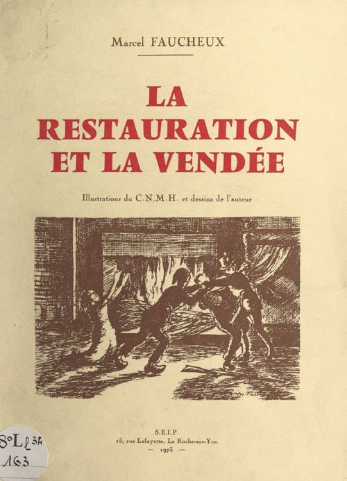 Couverture ebook de La Restauration et la Vendée, de Marcel Faucheux