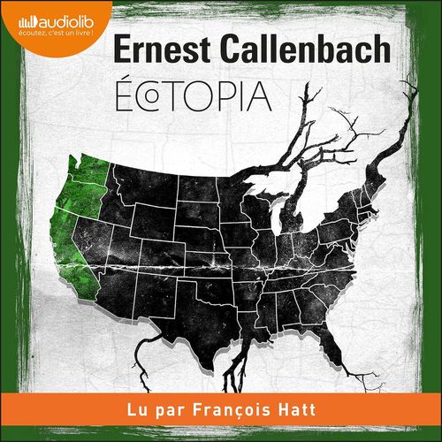 Couverture audiobook de Ecotopia, de Ernest Callenbach