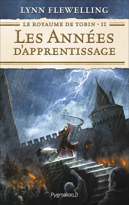 Couverture ebook de Le Royaume de Tobin (Tome 2) - Les Années d'apprentissage, de Lynn Flewelling