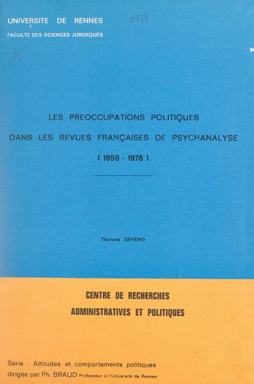 ebook cover of Les préoccupations politiques dans les revues françaises de psychanalyse, 1950-1978, by Thuriana Seveno