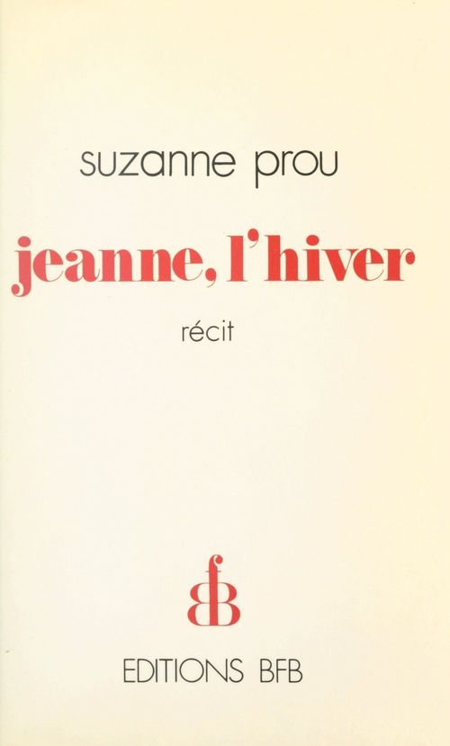 Couverture ebook de Jeanne, l'hiver, de Suzanne Prou