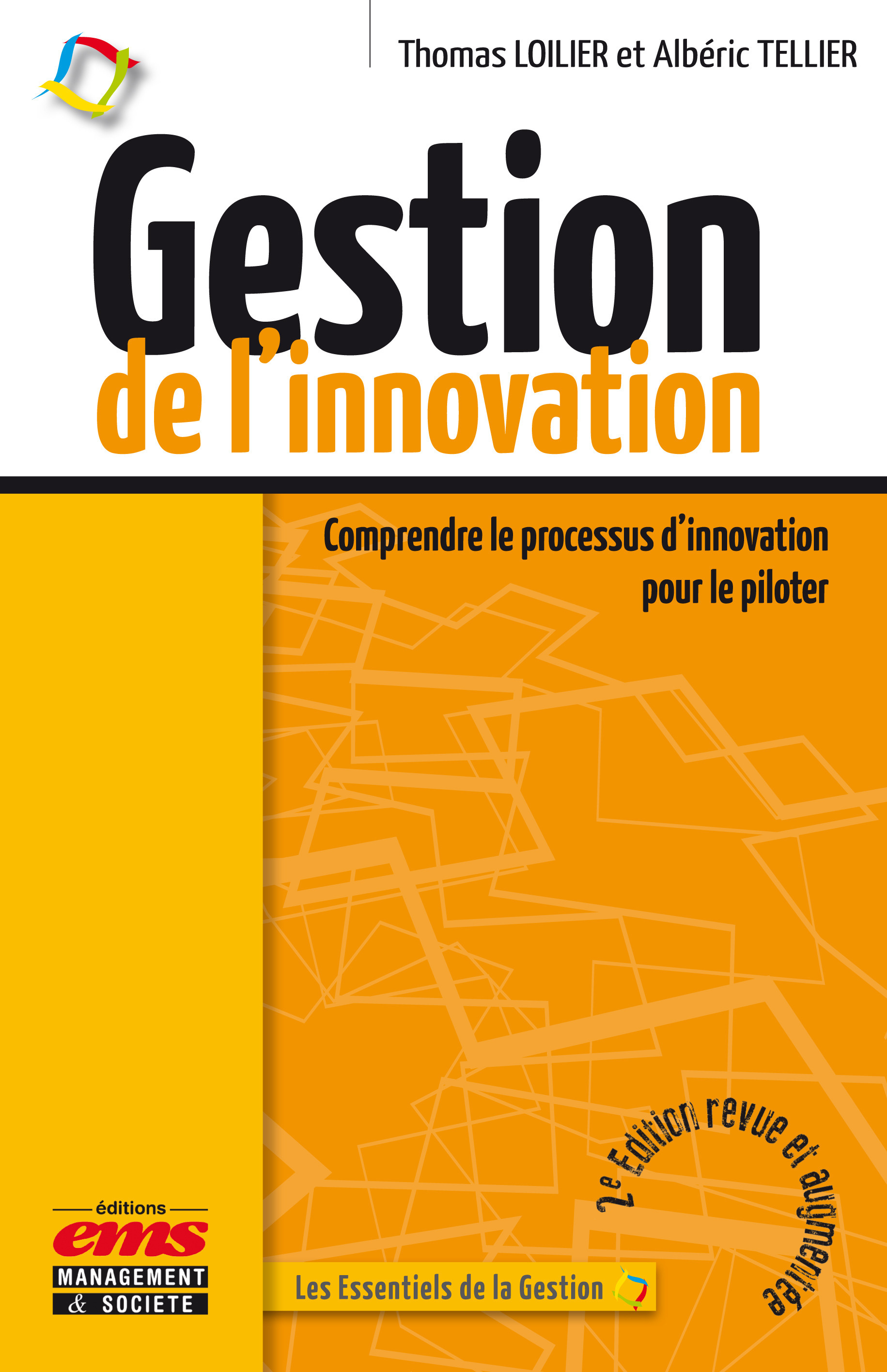 ebook cover of Gestion de l'innovation, by Thomas Loilier, Albéric Tellier