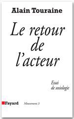 Couverture ebook de Le Retour de l'acteur, de Alain Touraine