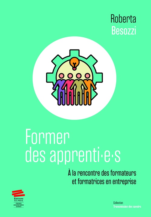 Couverture ebook de Former des apprenti·e·s, de Roberta Besozzi