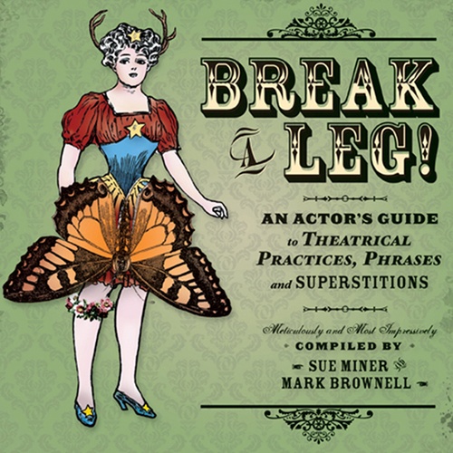 ebook cover of Break a Leg!, by Mark Brownell, Sue Miner