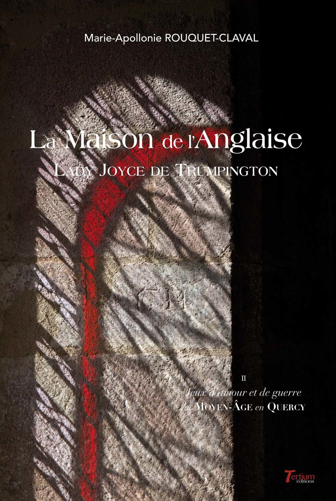 Couverture ebook de La Maison de l´Anglaise Lady Joyce de Trumpington, de Marie-apollonie Rouquet-claval