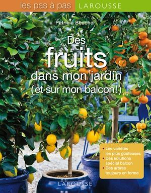 Couverture ebook de Des fruits dans mon jardin et sur mon balcon, de Patricia Beucher