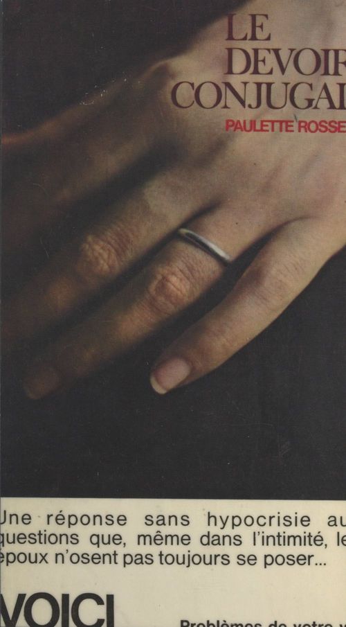 Couverture ebook de Le devoir conjugal, de Paulette Rosset