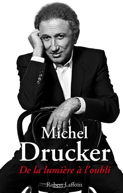 ebook cover of De la lumière à l'oubli, by Michel Drucker