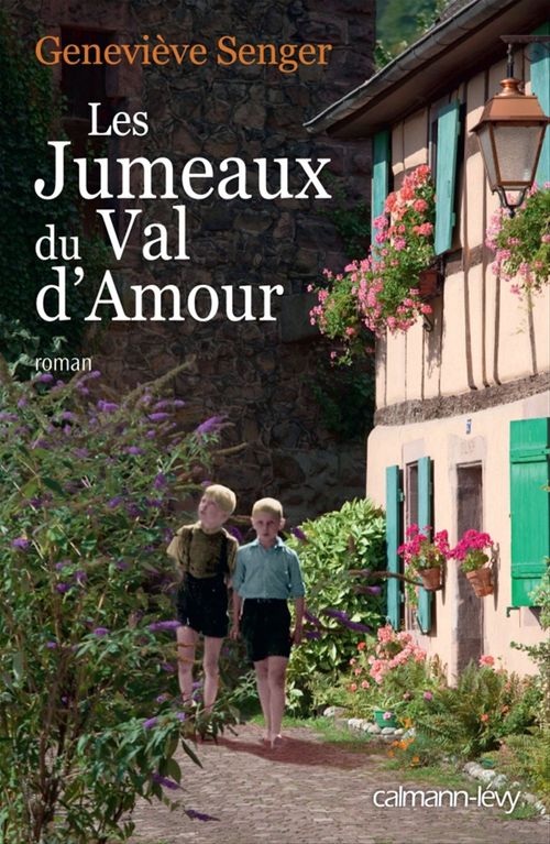 ebook cover of Les Jumeaux du Val d'amour, by Geneviève Senger