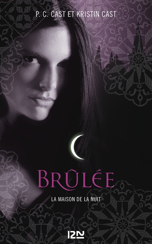Couverture ebook de La Maison de la Nuit - tome 7 Brûlée, de Kristin Cast, Phyllis c. Cast