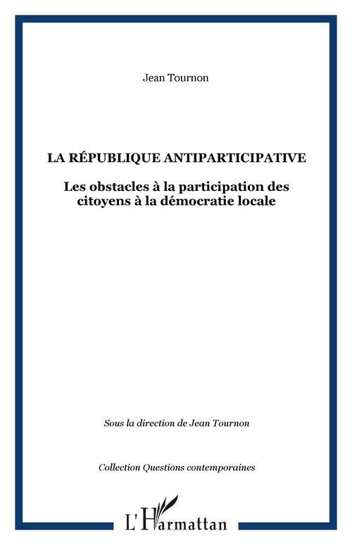 ebook cover of La République antiparticipative, by Jean Tournon