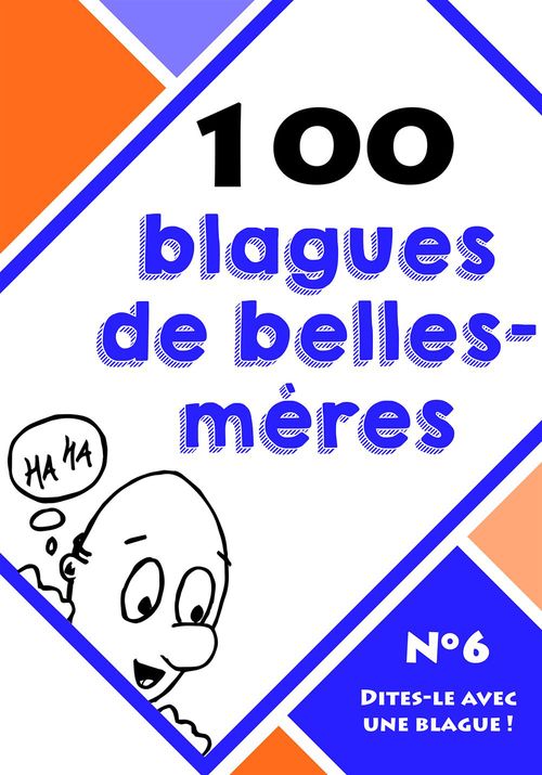 Couverture ebook de 100 blagues de belles-mères, de Collectif