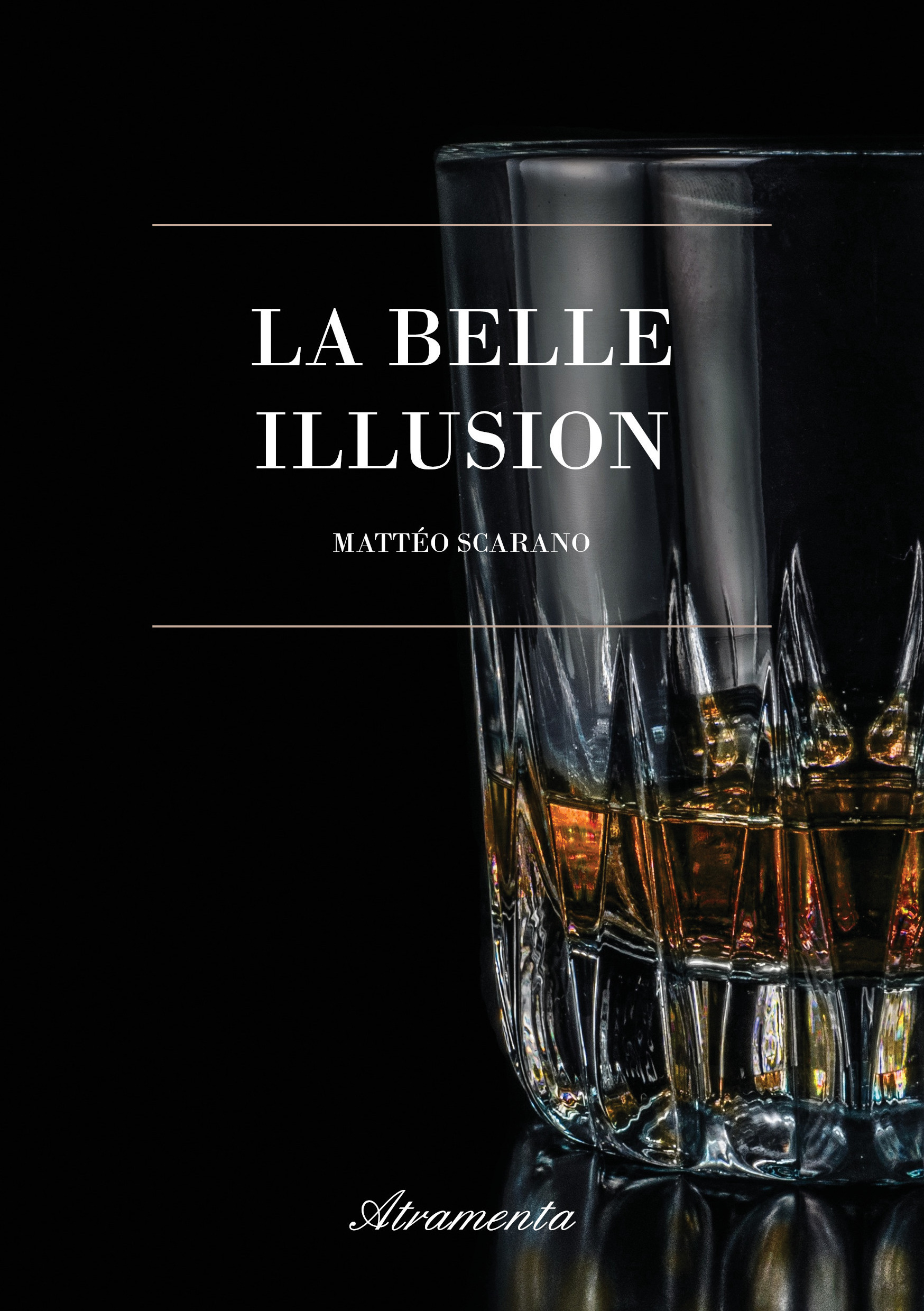 Couverture ebook de La belle illusion, de Mattéo Scarano