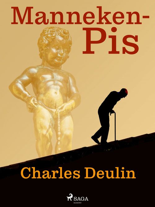 Couverture ebook de Manneken-Pis, de Charles Deulin