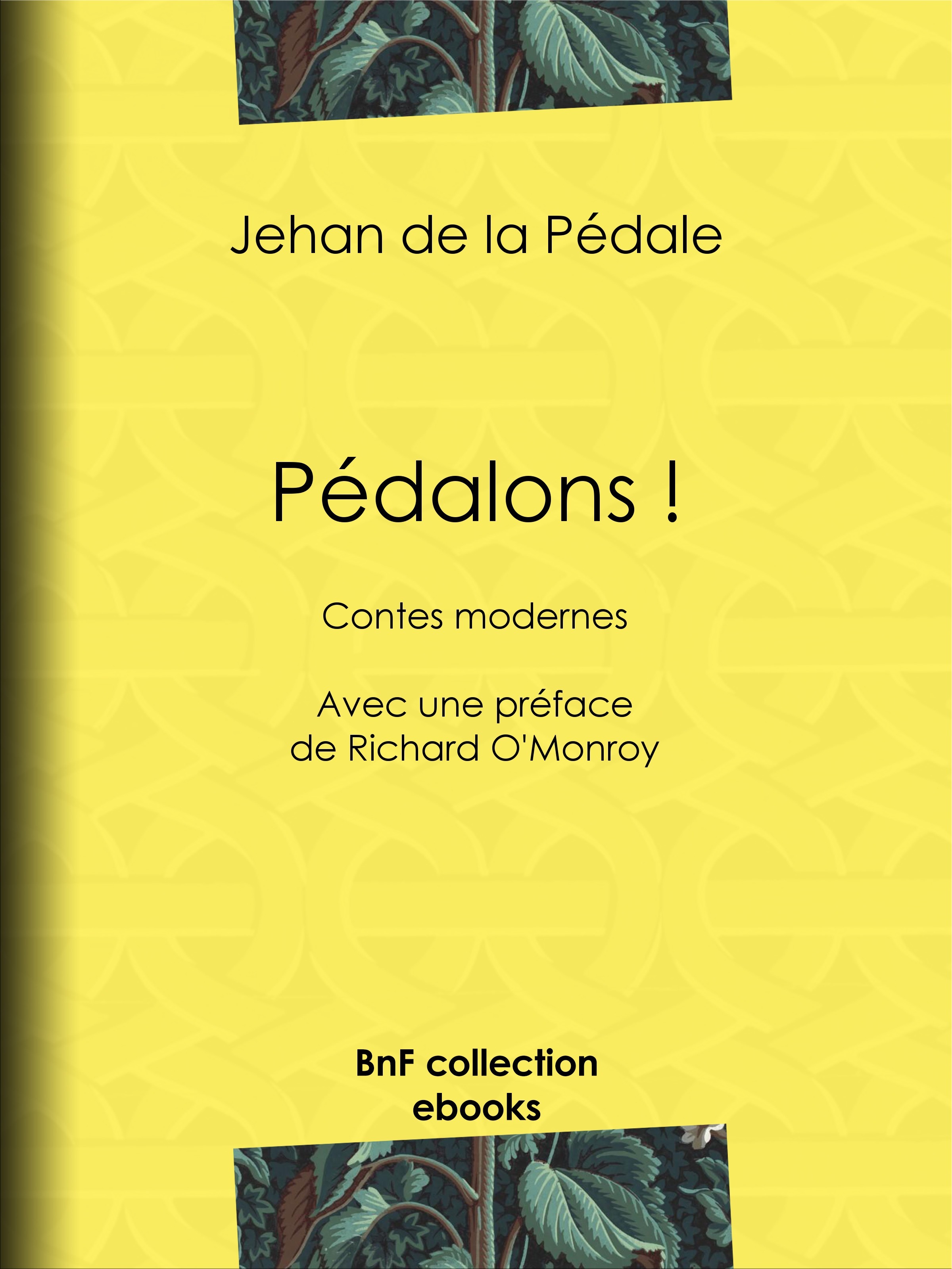 Couverture ebook de Pédalons !, de Jehan De La Pedale, Richard O''Monroy
