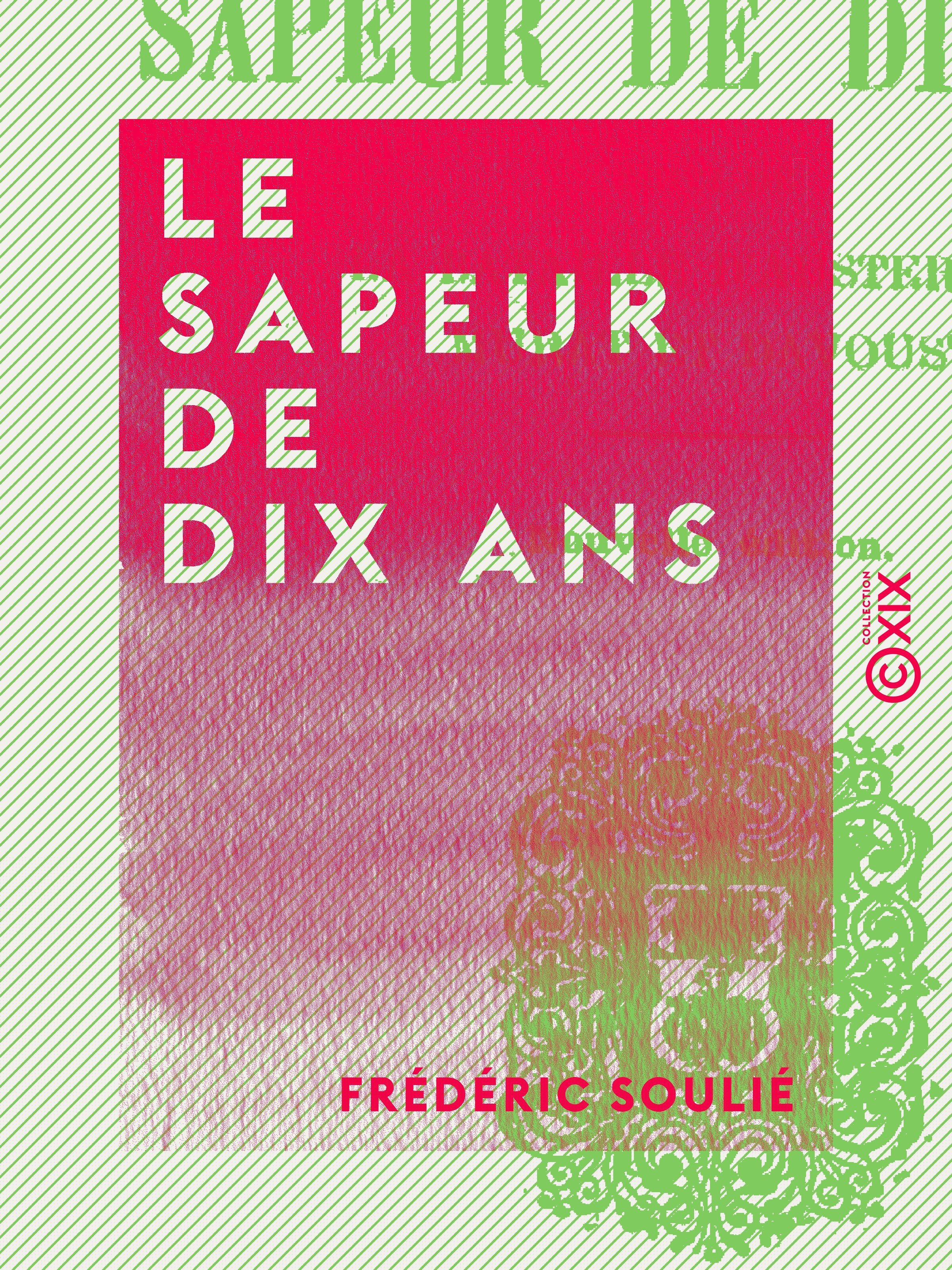 ebook cover of Le Sapeur de dix ans, by Frederic Soulie