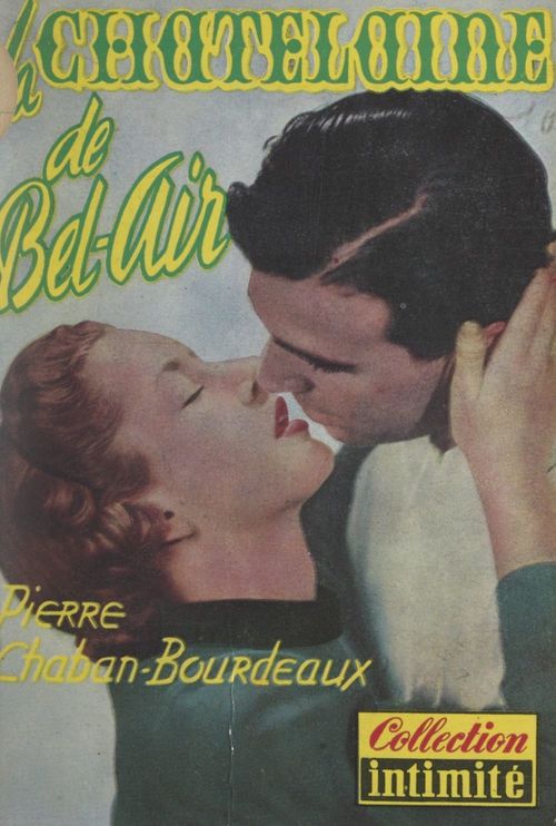 Couverture ebook de La châtelaine de Bel-Air, de Pierre Chaban-Bourdeau