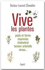 Couverture ebook de Vive les plantes, de Laurent Chevallier