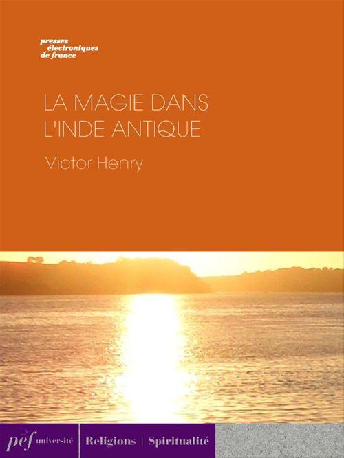 ebook cover of La Magie dans l'Inde antique, by Victor Henry