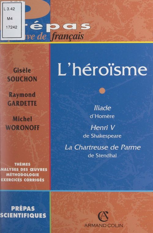 ebook cover of L'héroïsme, by Raymond Gardette, Gisele Souchon, Michel Woronoff