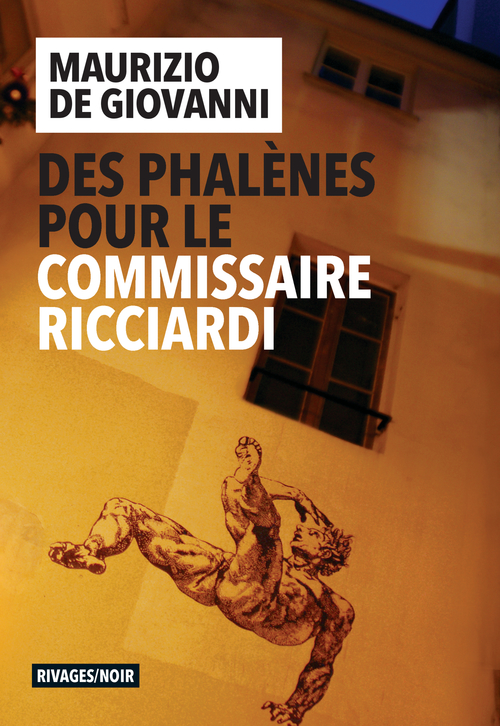 Couverture ebook de Des phalènes pour le commissaire Ricciardi, de Maurizio De giovanni