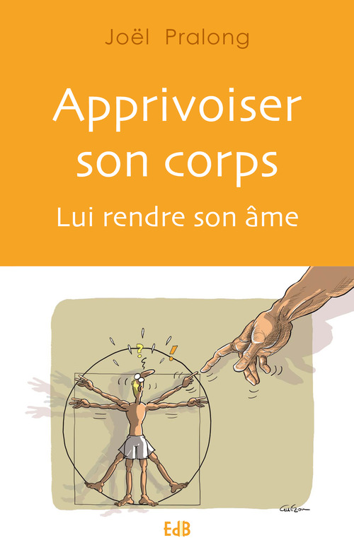 ebook cover of Apprivoiser son corps, by Joël Pralong