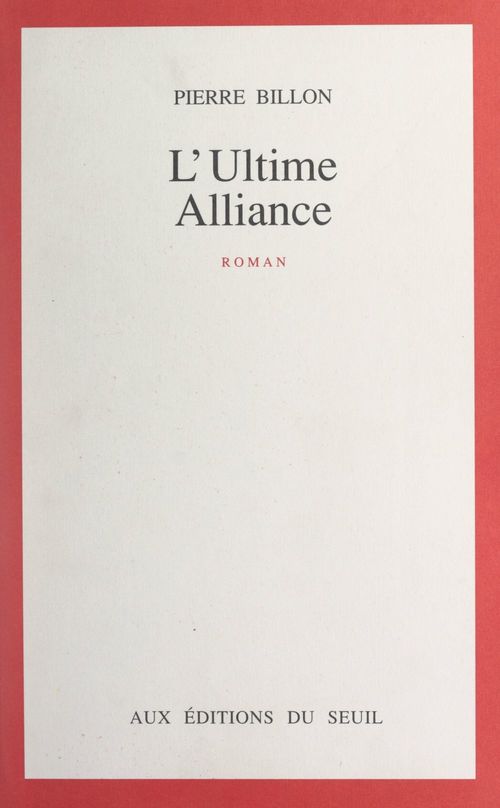 Couverture ebook de L'ultime alliance, de Pierre Billon