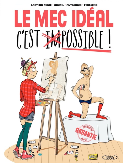 Couverture ebook de Le mec idéal, c'est possible!, de Antilogus, Laëtitia Aynié, Fest Jens, Goupil