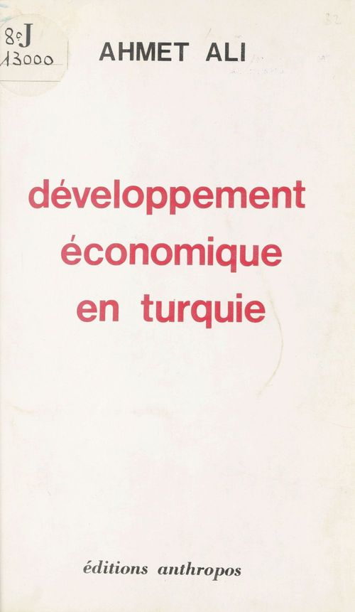 ebook cover of Développement économique en Turquie, by Ahmet Ali
