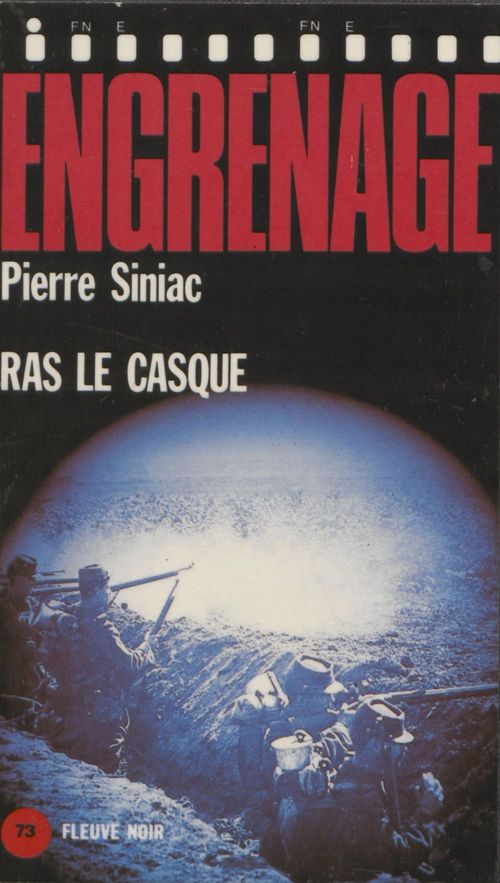 Couverture ebook de Engrenage : Ras le casque, de Pierre Siniac