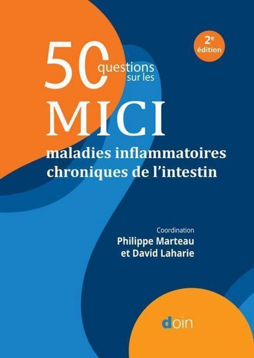 ebook cover of 50 questions sur les MICI (2e édition), by Philippe Marteau, David Laharie, Collectif