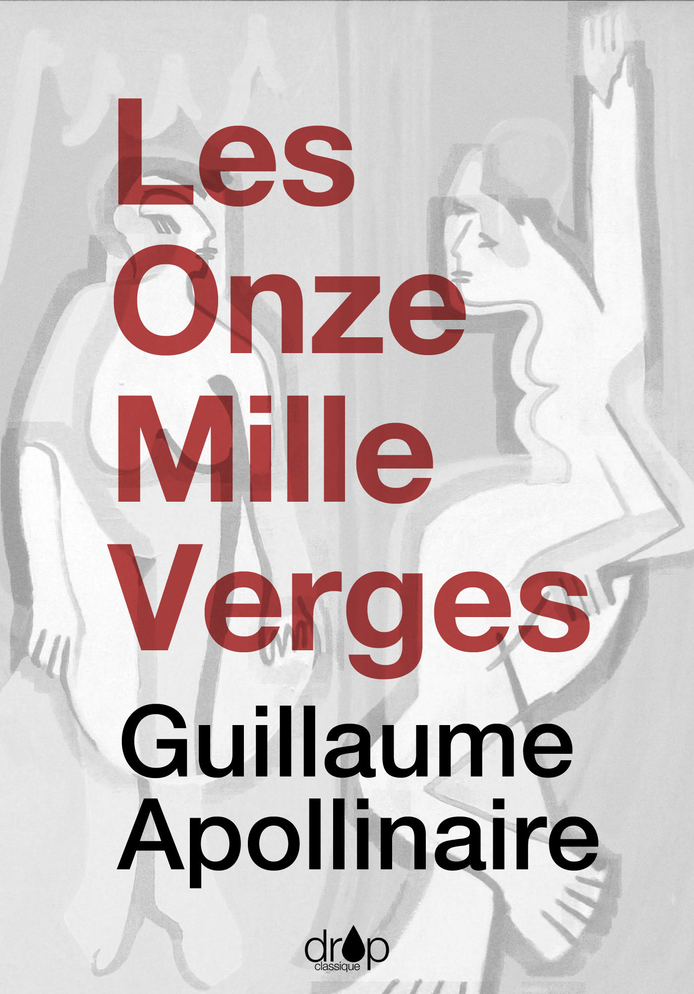 Couverture ebook de Les Onze Mille Verges, de Guillaume Apollinaire