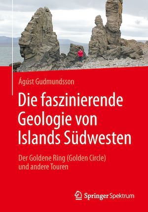 Couverture ebook de Die faszinierende Geologie von Islands Südwesten, de Agust Gudmundsson