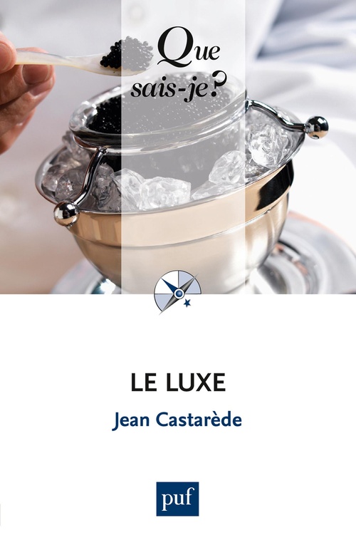ebook cover of Le luxe, by Jean Castarède