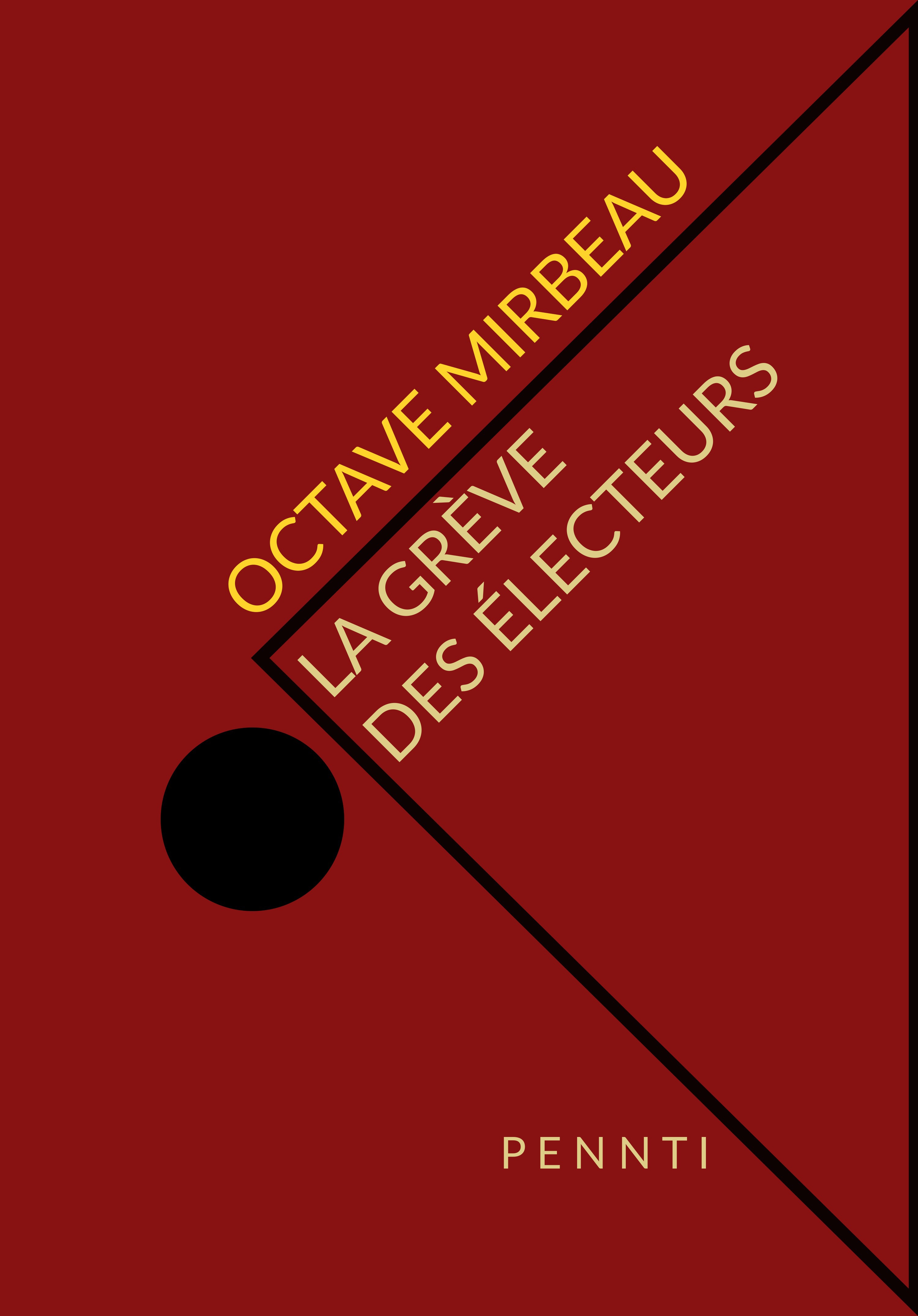 ebook cover of La grève des électeurs, by Octave Mirbeau
