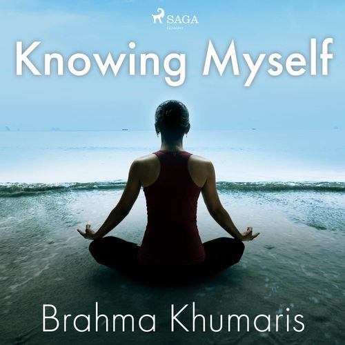 audiobook cover of Knowing Myself, by Brahma Khumaris
