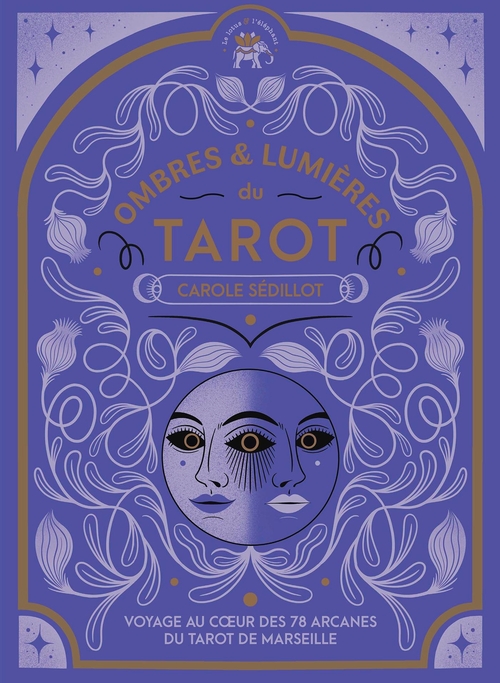 Couverture ebook de Ombres et lumières du tarot, de Carole Sédillot