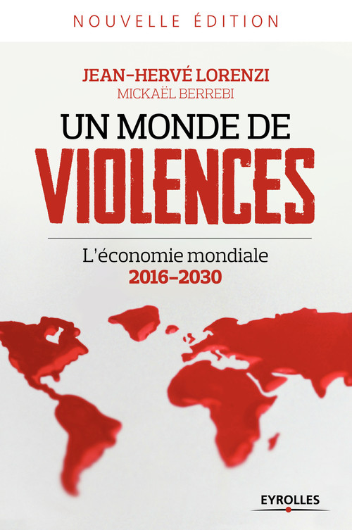 Couverture ebook de Un monde de violences, de Mickaël Berrebi, Jean-Hervé Lorenzi