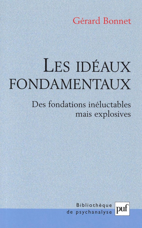 Couverture ebook de Les idéaux fondamentaux : Des fondations inéluctables mais explosives, de Gérard Bonnet