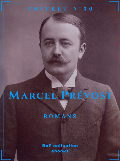 Couverture ebook de Coffret Marcel Prévost, de Marcel Prevost