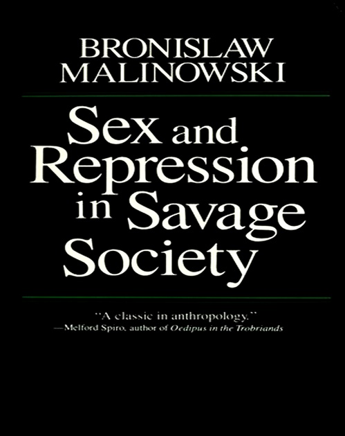 Couverture ebook de Sex and Repression in Savage Society, de Bronislaw Malinowski