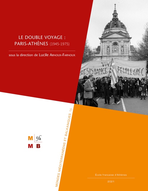 ebook cover of Le double voyage : Paris-Athènes (1945-1975), by