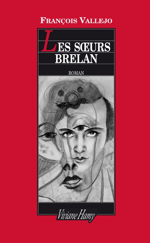 Couverture ebook de Les Soeurs Brelan, de François Vallejo