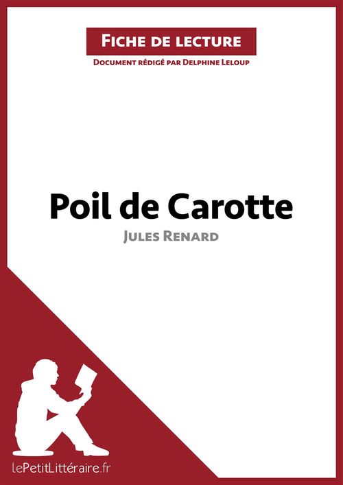 ebook cover of Poil de carotte de Jules Renard (Fiche de lecture), by Delphine Leloup