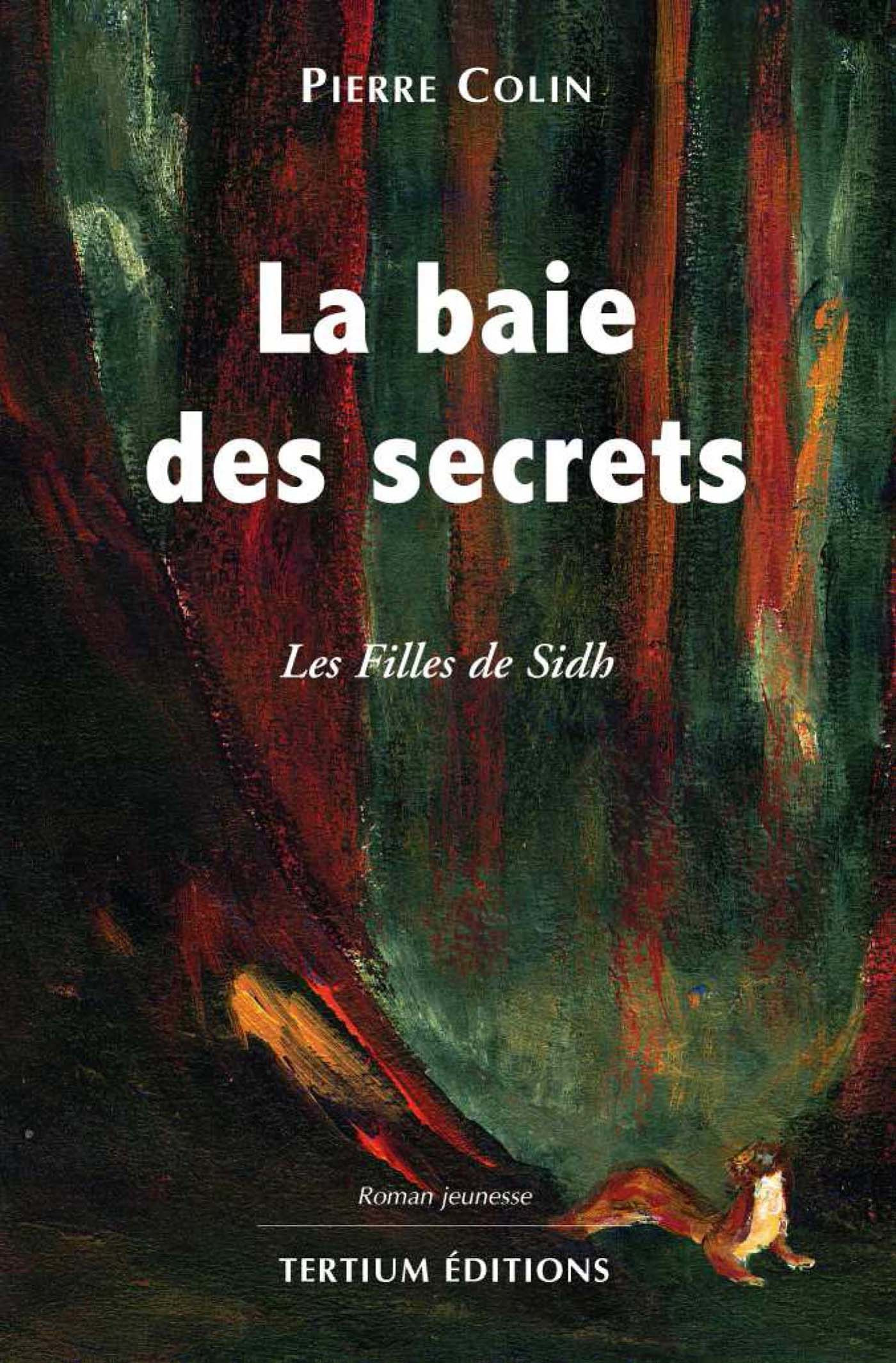 ebook cover of La baie des secrets, by Colin