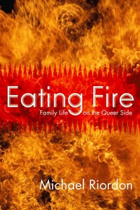 Couverture ebook de Eating Fire, de Michael Riordon