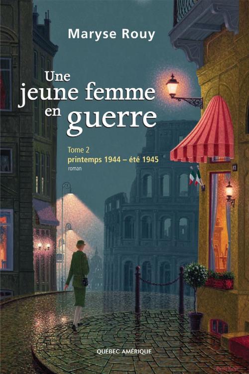 ebook cover of Une jeune femme en guerre, Tome 2, by Maryse Rouy